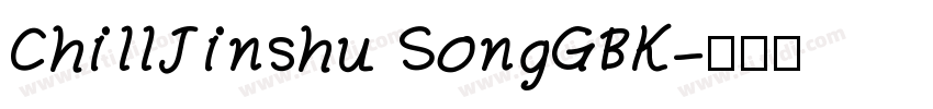 ChillJinshu SongGBK字体转换